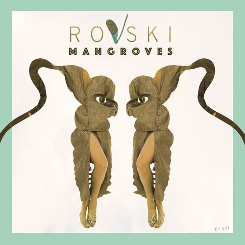 paroles Rovski Mangroves