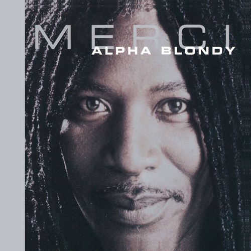 paroles Alpha Blondy Merci