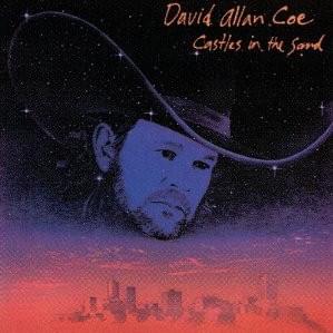 paroles David Allan Coe Castles In the Sand