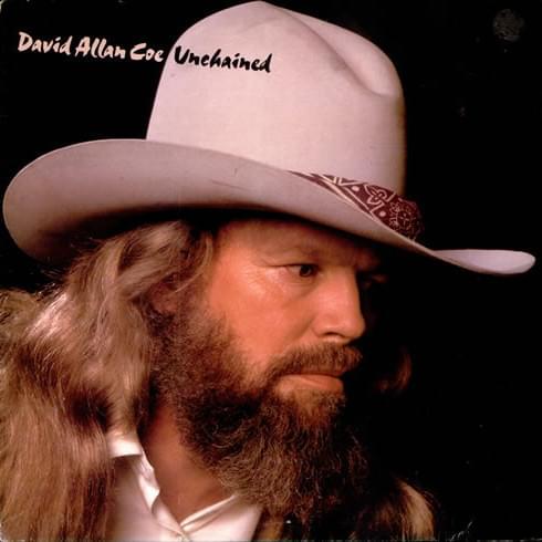 paroles David Allan Coe Unchained