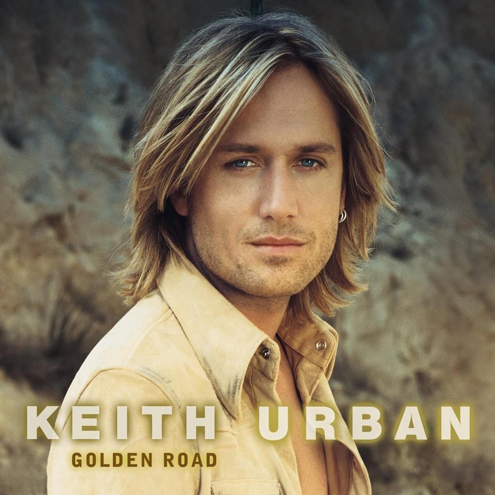 paroles Keith Urban Golden Road