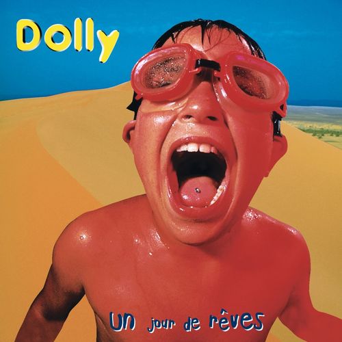 paroles Dolly Un jour de rêves