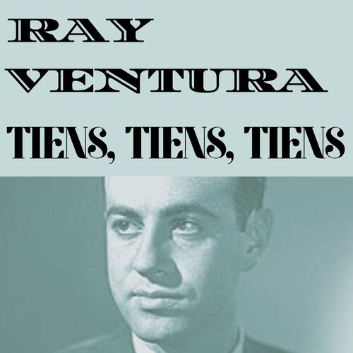 paroles Ray Ventura Maria De Bahia