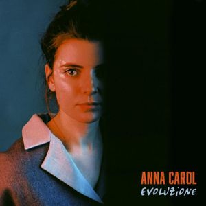 paroles Anna Carol La prima volta