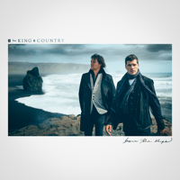 paroles For KING & COUNTRY Introit