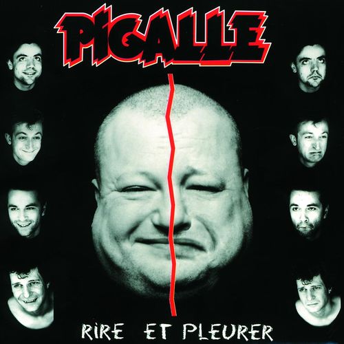 paroles Pigalle Rire et pleurer