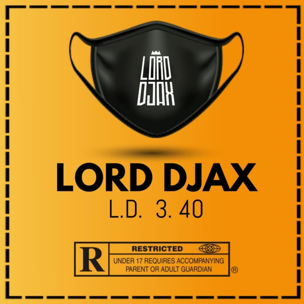 paroles Lord Djax