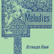 paroles Reynaldo Hahn Mélodies - 1er volume