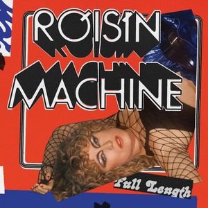 paroles Roisin Murphy Róisín Machine