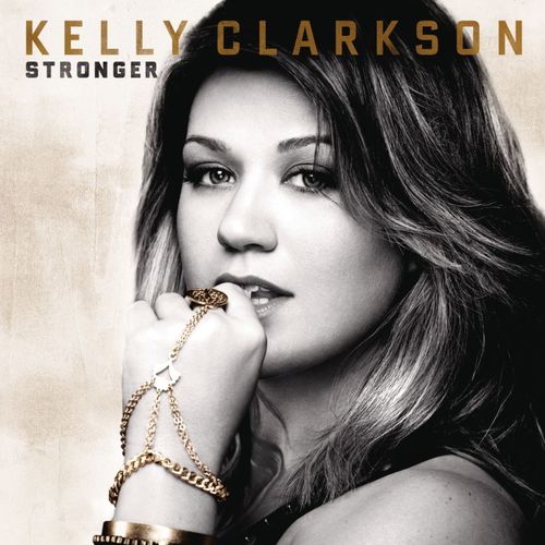 paroles Kelly Clarkson Stronger