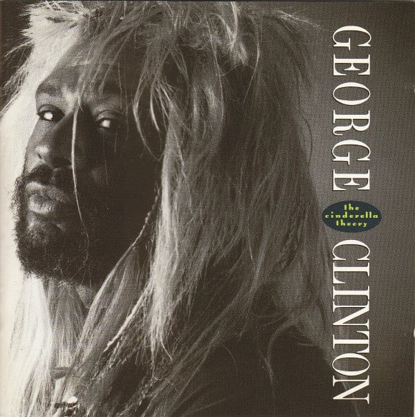 paroles George Clinton The Cinderella Theory