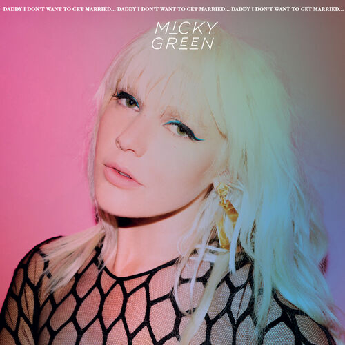 paroles Micky Green