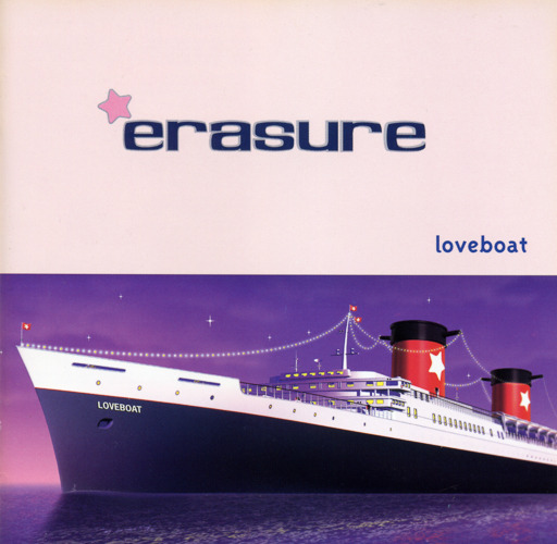 paroles Erasure Loveboat