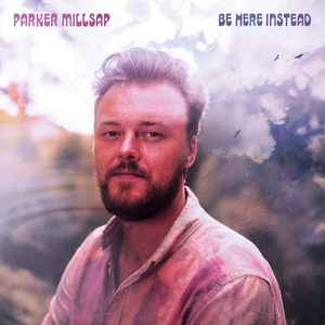 paroles Parker Millsap