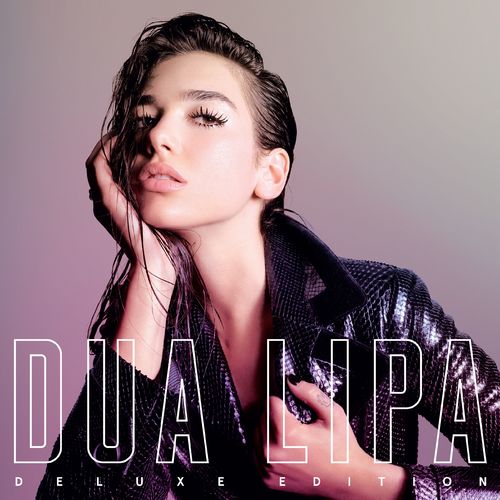 paroles Dua Lipa Dua Lipa (Complete Edition)