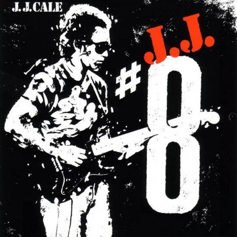 paroles J.J. Cale #8