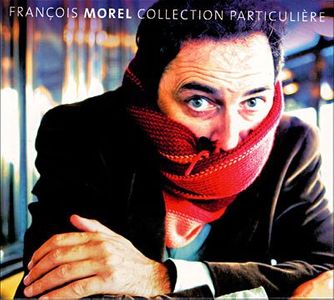 paroles François Morel Colette