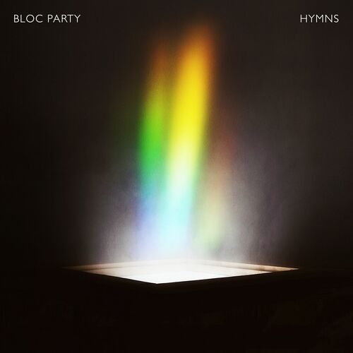 paroles Bloc Party Hymns