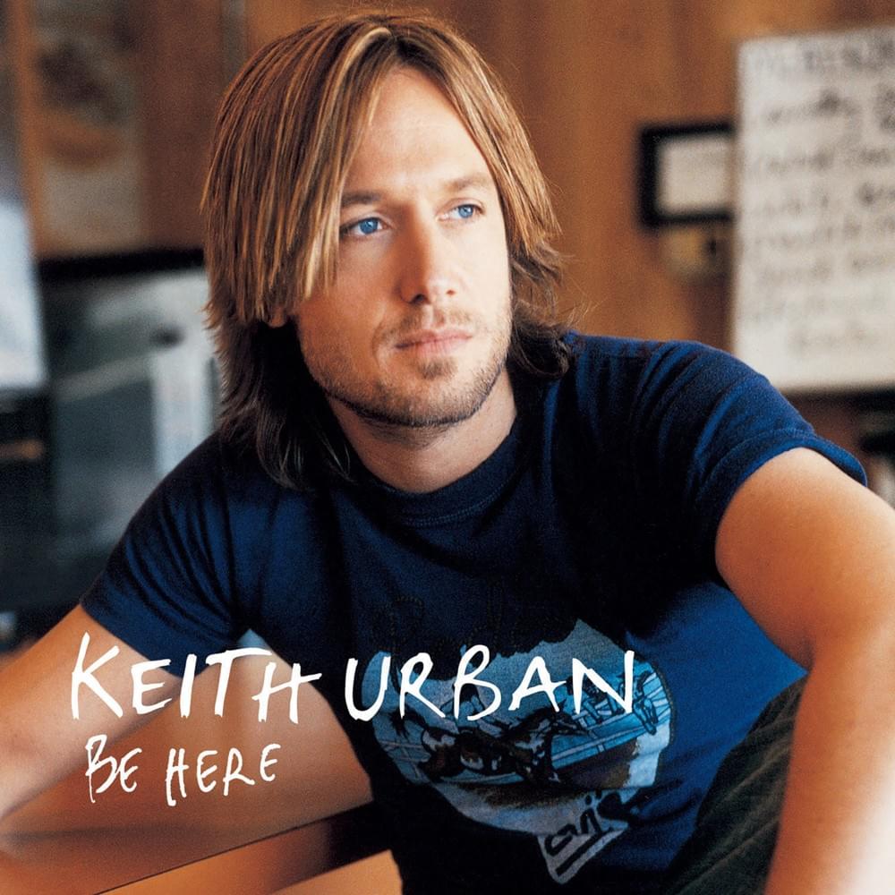 paroles Keith Urban Better Life