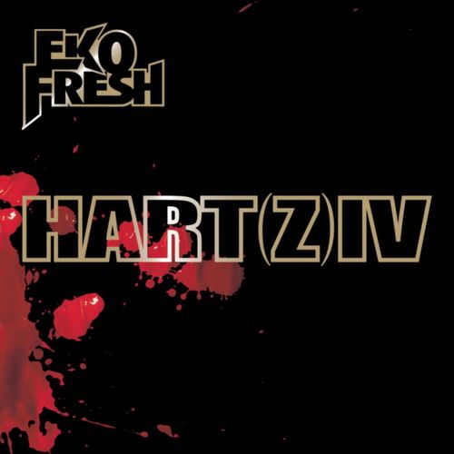 paroles Eko Fresh Hart(z) IV