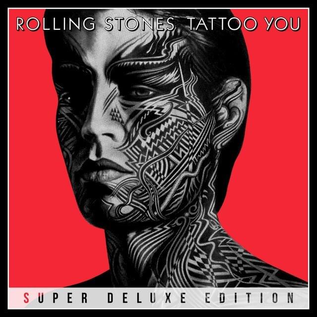 paroles The Rolling Stones Tattoo You (Lost & Found - Rarities)