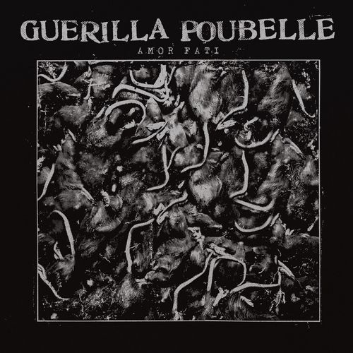 paroles Guerilla Poubelle Présent Composé