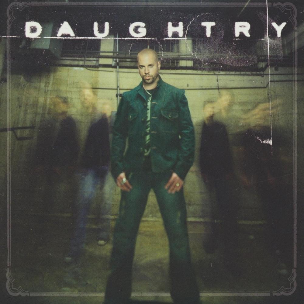 paroles Daughtry Daughtry