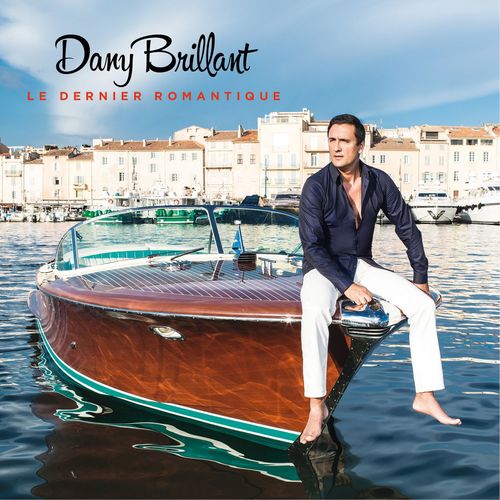 paroles Dany Brillant Le Dernier Romantique (Un Amour De Jeunesse)