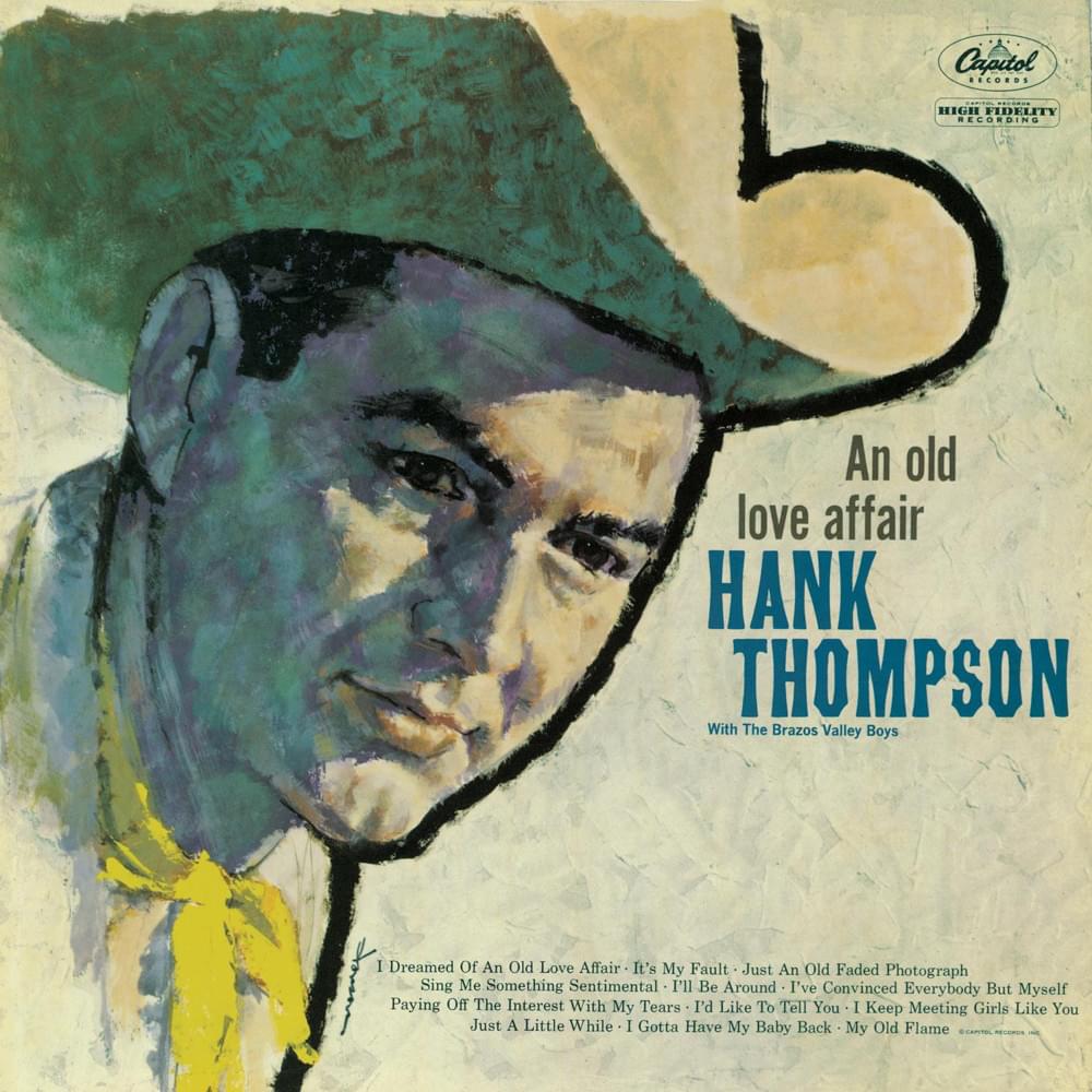 paroles Hank Thompson I've Convinced Everybody But Myself