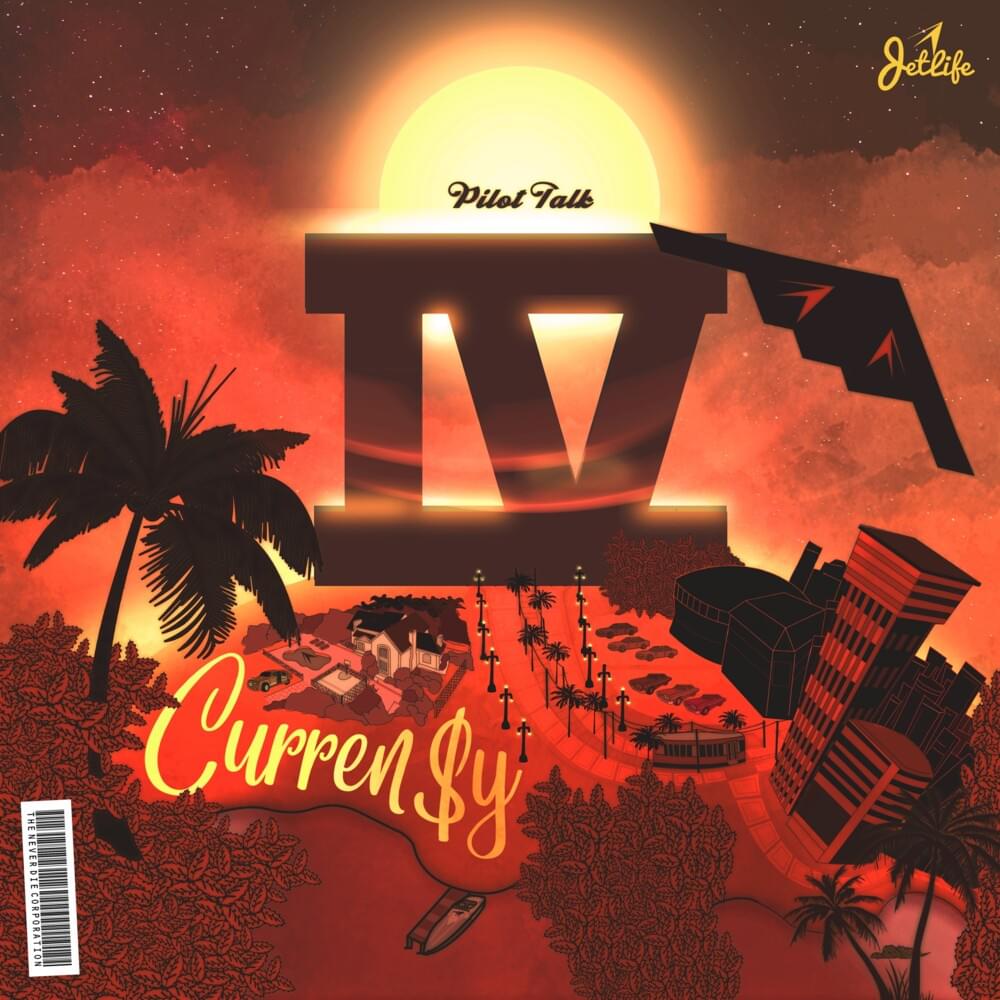 paroles Curren$y Pilot Talk 4