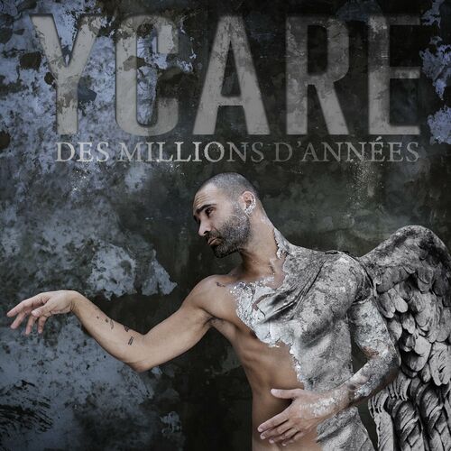 paroles Ycare Des millions d'années