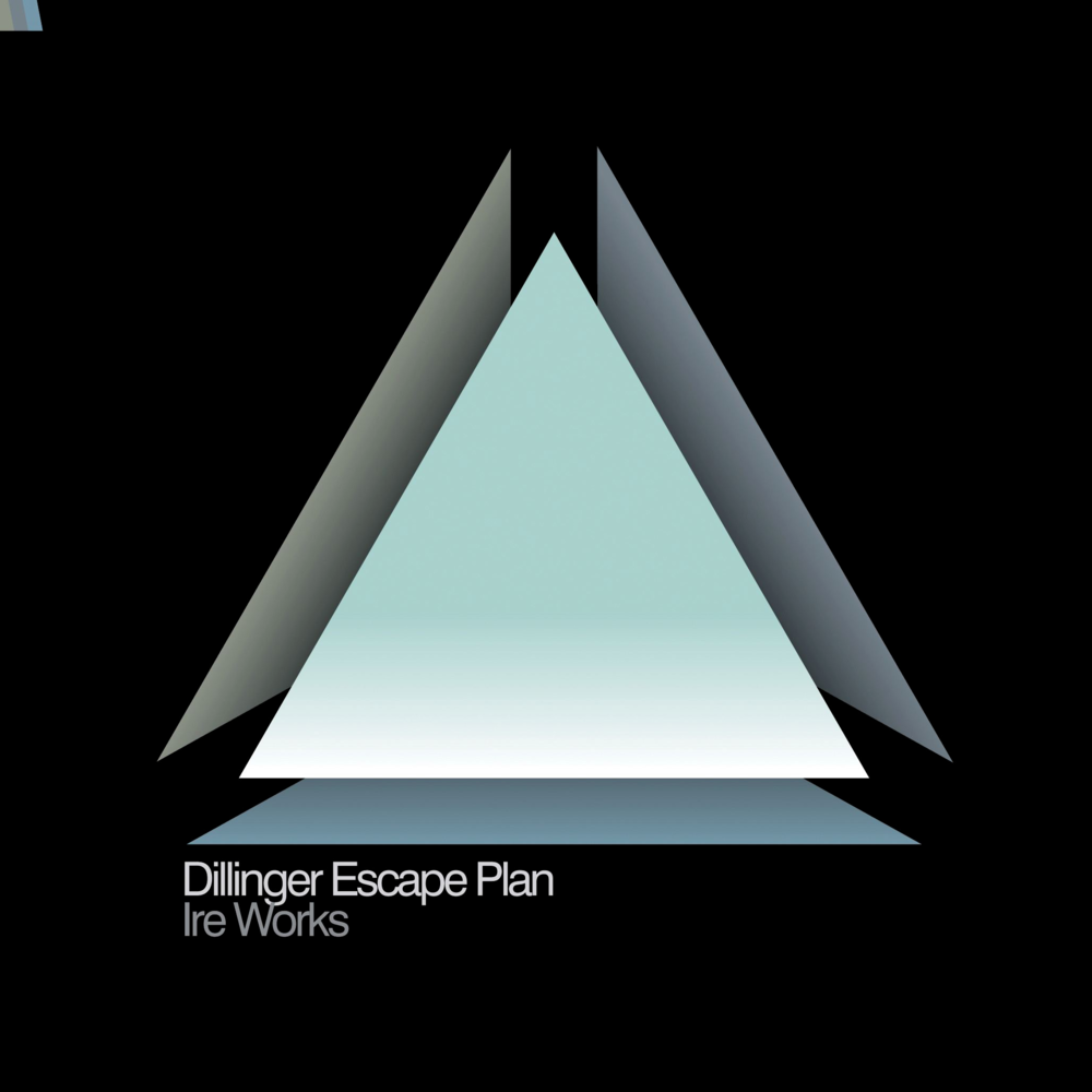 paroles Dillinger Escape Plan Ire Works