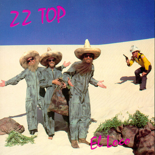 paroles ZZ Top El Loco