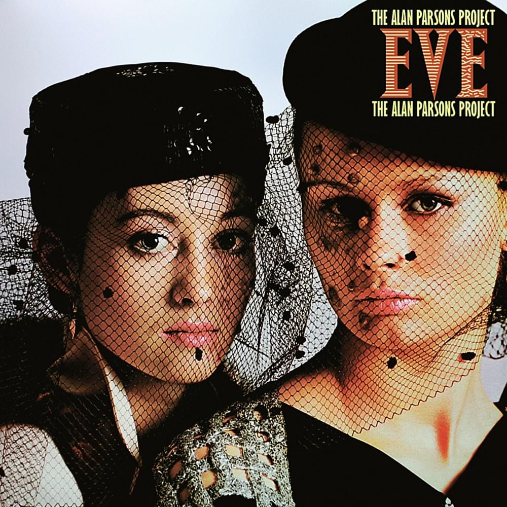 paroles The Alan Parsons Project Eve