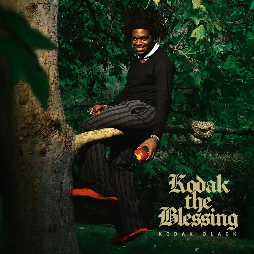 paroles Kodak Black BLESSING