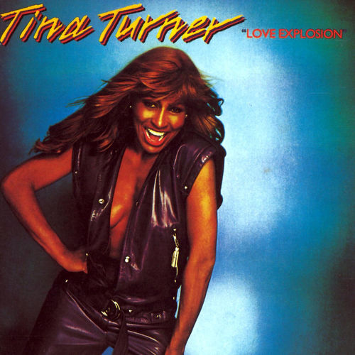 paroles Tina Turner Love Explosion