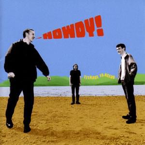 paroles Teenage Fanclub Howdy!