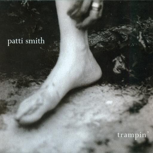 paroles Patti Smith Trampin'