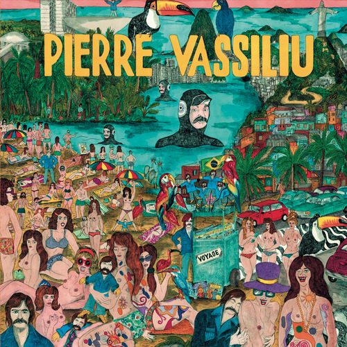 paroles Pierre Vassiliu Voyage