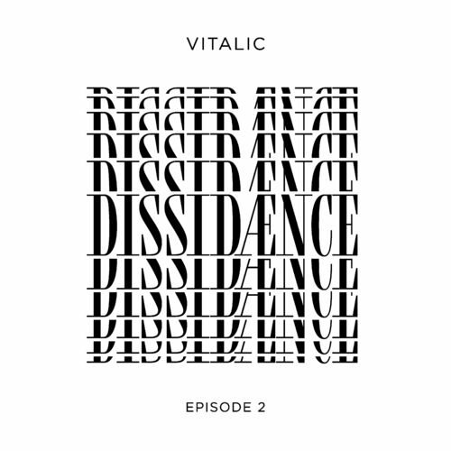 paroles Vitalic Dissidænce Episode 2