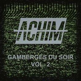 paroles Achim Gamberges du soir, vol. 2