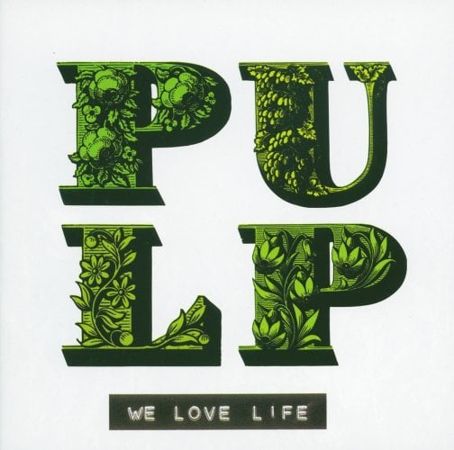 paroles Pulp Weeds