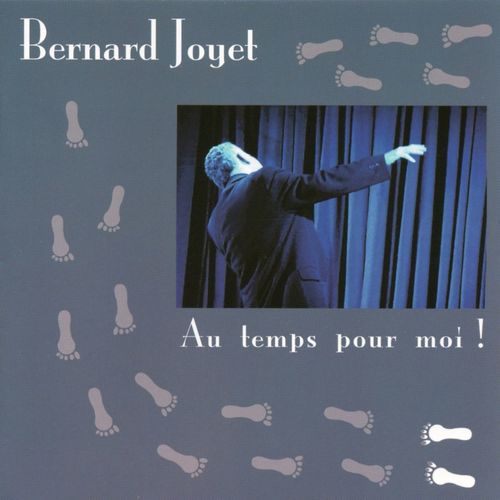 paroles Bernard Joyet