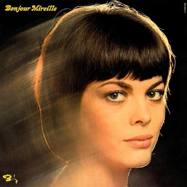 paroles Mireille Mathieu Mille Fois Bravo