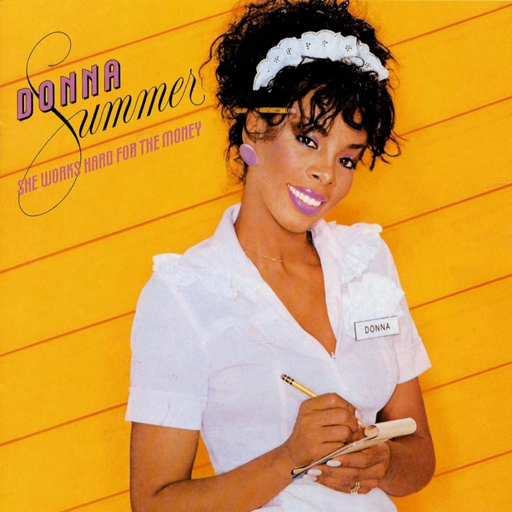 paroles Donna Summer She Works Hard for the Money