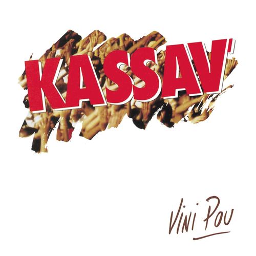 paroles Kassav Vini pou