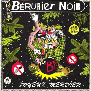 paroles Bérurier Noir Joyeux merdier