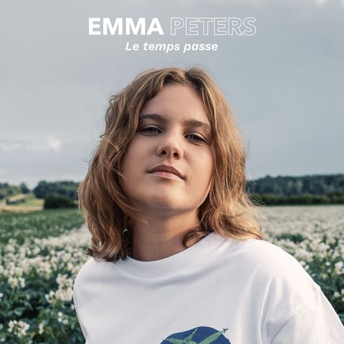 paroles Emma Peters Le Temps Passe