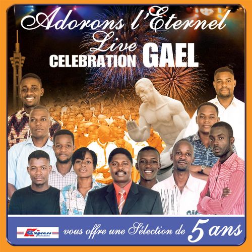 paroles Alain Moloto Live Celebration Gael