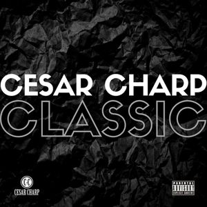 paroles Lalcko César Charp Classic